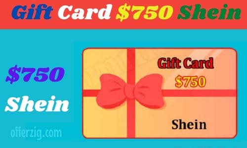 Get a 750 Shein Gift Card